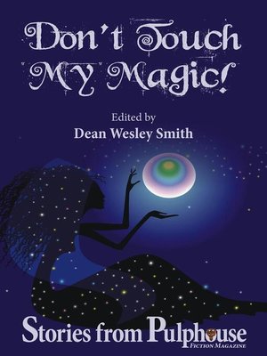 cover image of Don't Touch My Magic